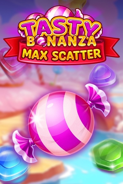 Tasty Bonanza Max Scatter